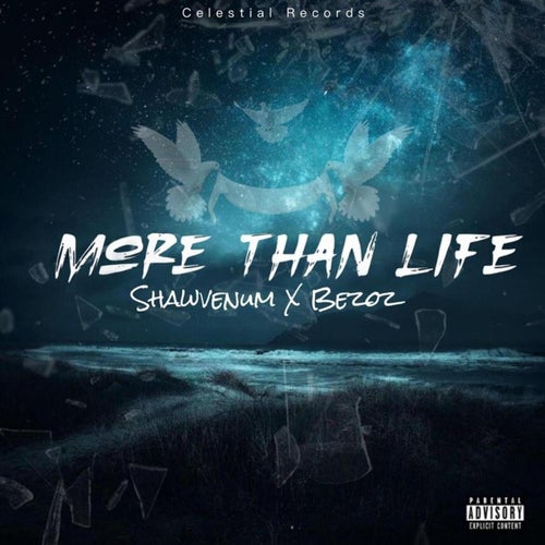 More than life