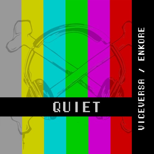 Quiet - Single