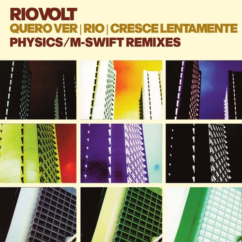 Quero Ver/Rio/Cresce Lentamente (Remixes)