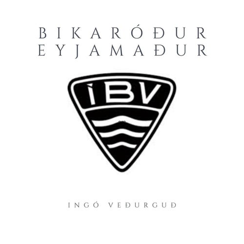 Bikaróður Eyjamaður