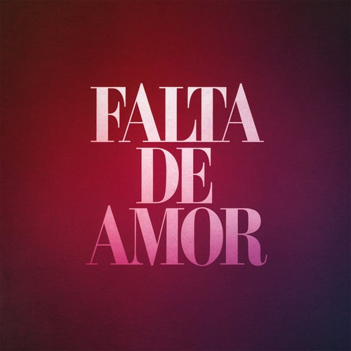 Falta de amor