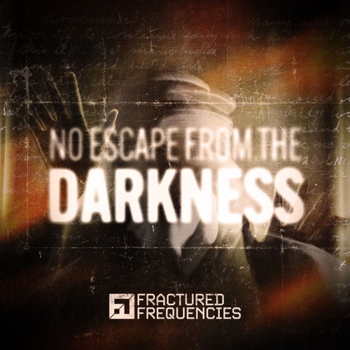 No Escape From The Darkness EP