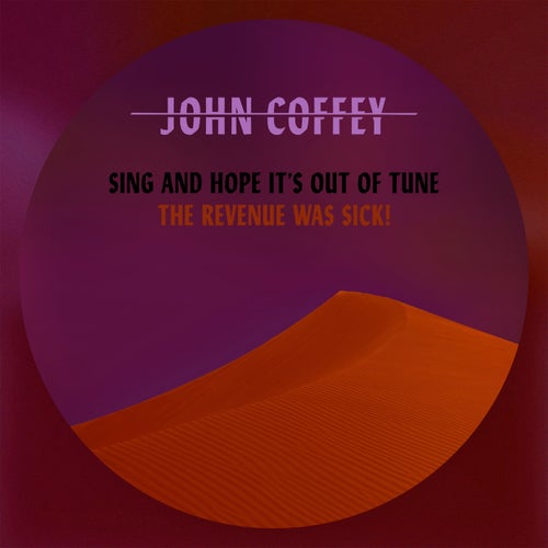 SING and hope it's out of tune