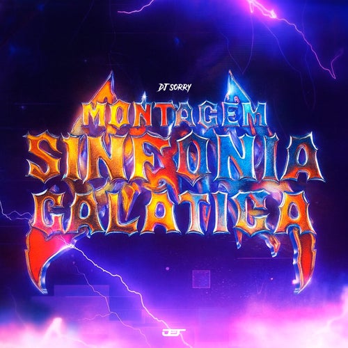 MONTAGEM SINFONIA GALÁTICA