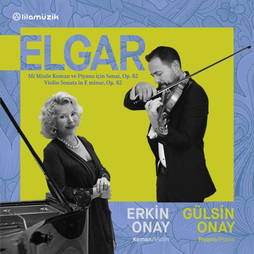 Elgar/ Erkin Onay & Gülsin Onay