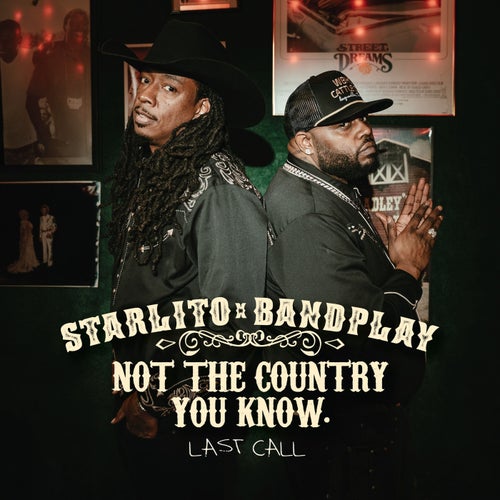 Not The Country You Know: Last Call