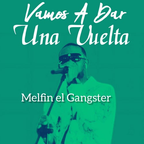 Vamos a Dar una Vuelta