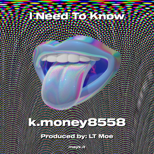 I Need To Know