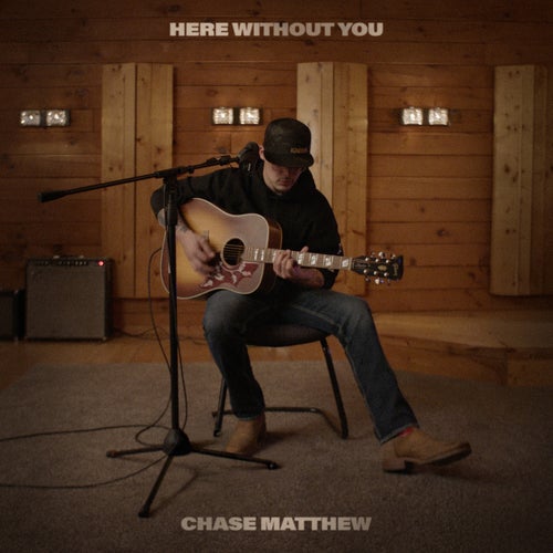 Here Without You
