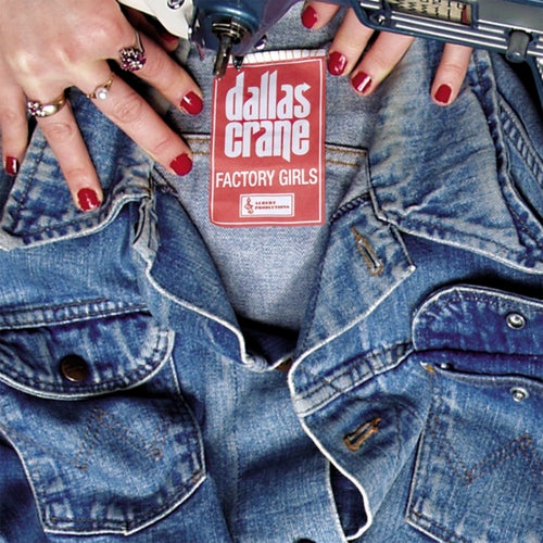 Factory Girls (Deluxe Edition)