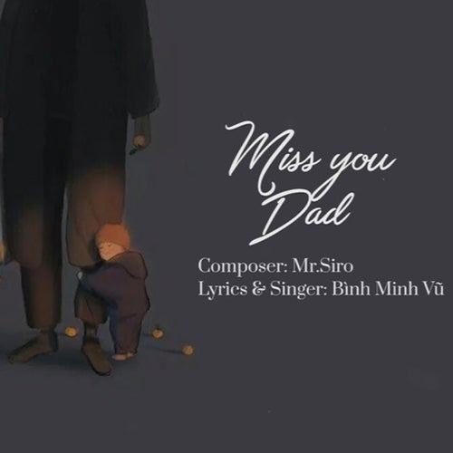 Miss You Dad