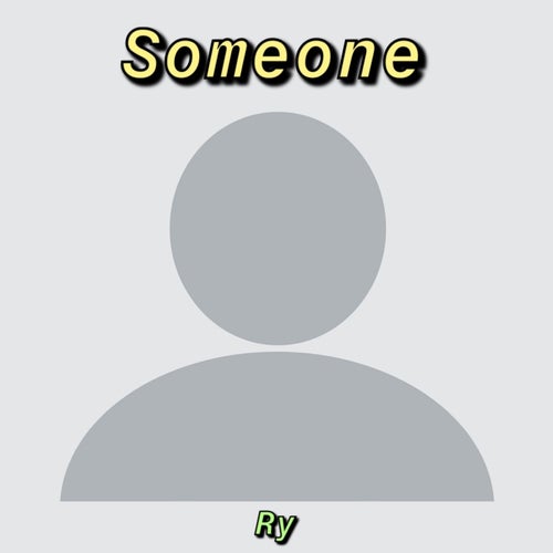 Someone