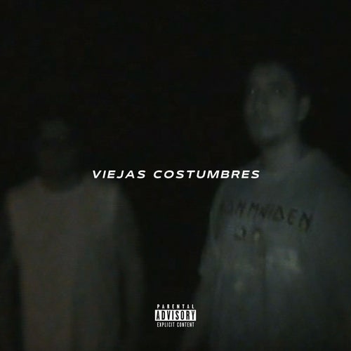 Viejas Costumbres