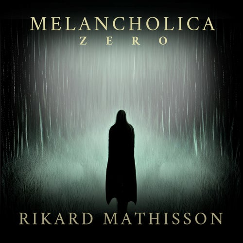 Melancholica Zero