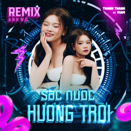 Sắc Nước Hương Trời (feat. ViAM) (AnhVu Remix)
