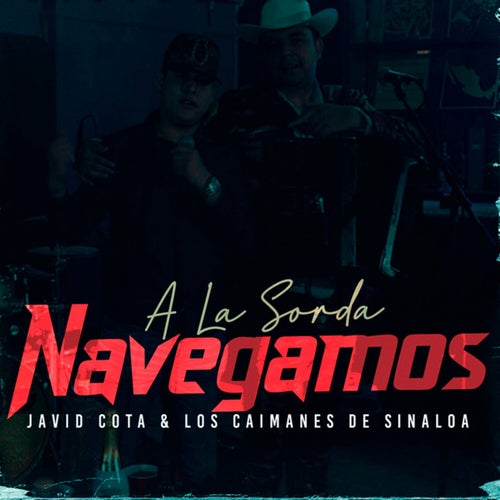 A La Sorda Navegamos