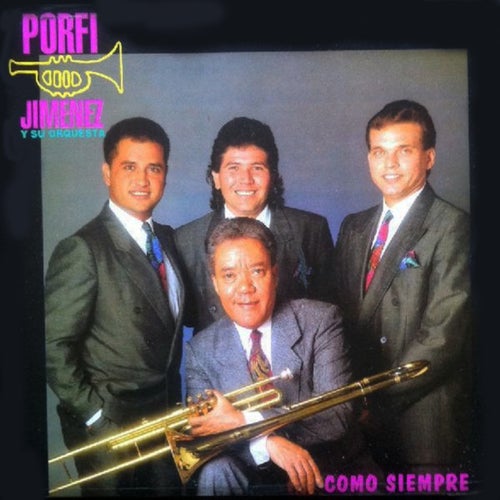 Porfi Jimenez y su Orquesta Profile
