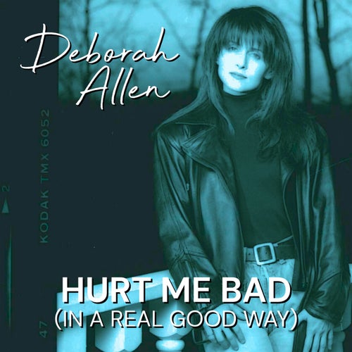 Hurt Me Bad (In A Real Good Way)