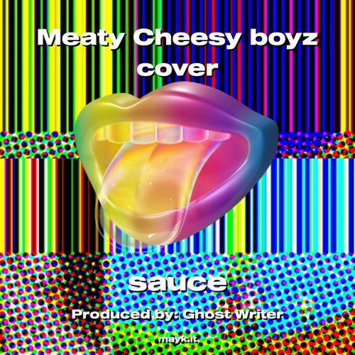 Meaty Cheesy boyz cover