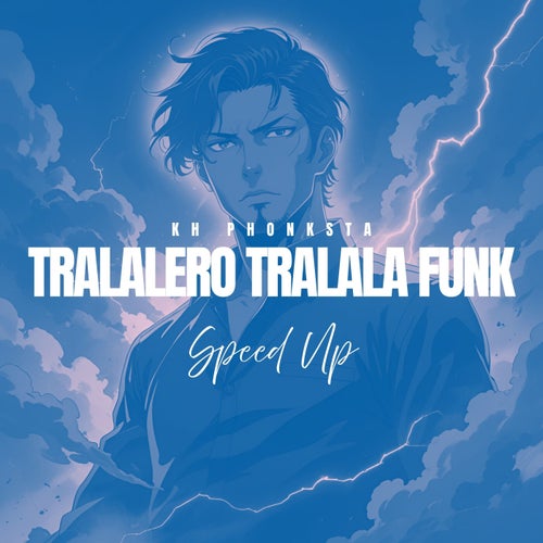 TRALALERO TRALALA FUNK - Speed Up