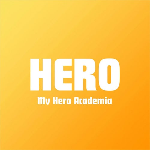 Hero (My Hero Academia)