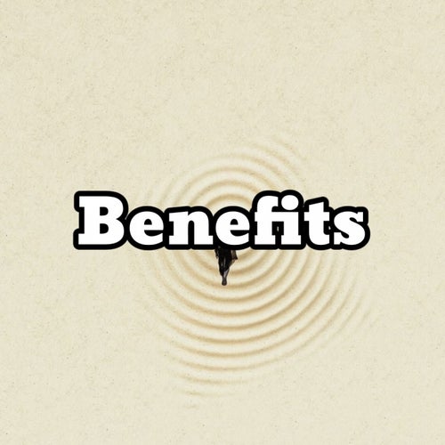 Benefits