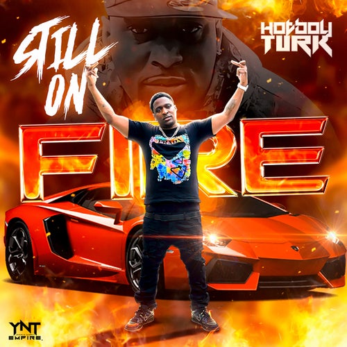 Still On Fire