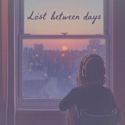 Lost Between Days