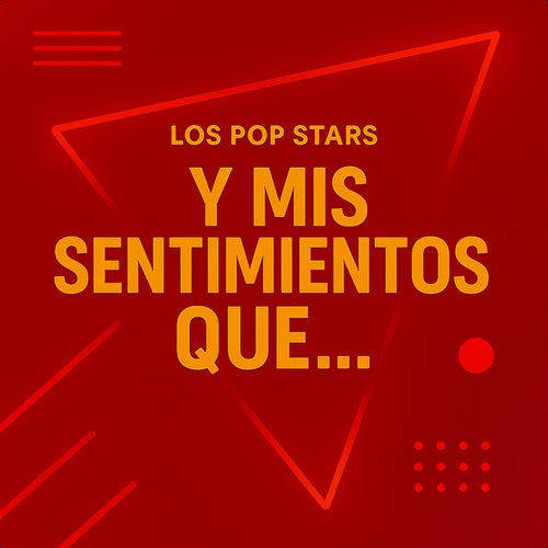 Y Mis Sentimientos Que