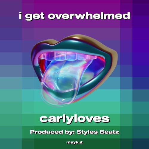 i get overwhelmed
