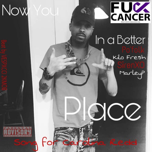 Now You in a Better Place