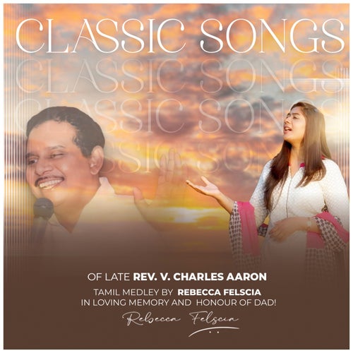 Classic Songs Of Late Rev. V. Charles Aaron