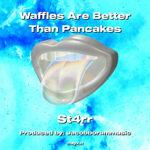 Waffles Are Better Than Pancakes