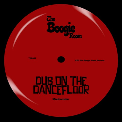 Dub On The Dancefloor