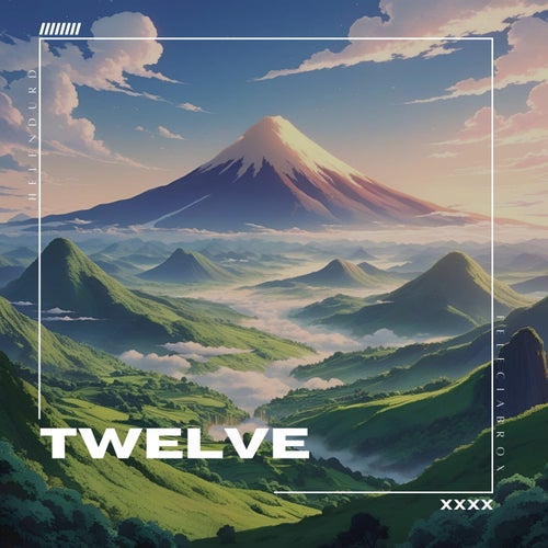 twelve (feat. Feleciabrox)