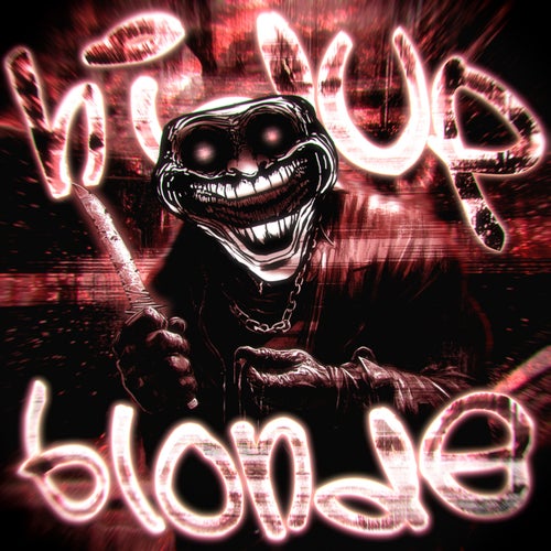 HIDUP BLONDE