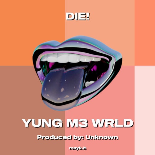 DIE!