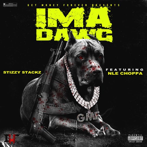 Ima Dog (feat. NLE Choppa)