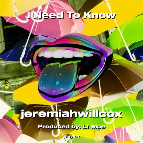 I Need To Know