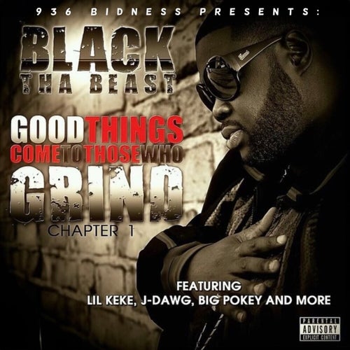 Good Things Come To Those Who Grind: Chapter 1