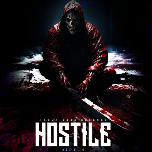 Hostile Riddim (Remastered)