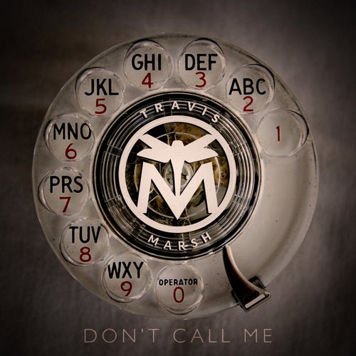 Don't Call Me