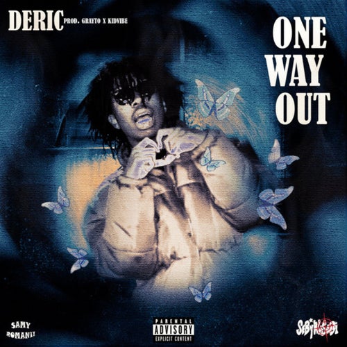 One Way Out