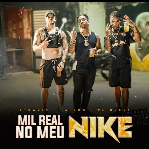 Mil real no meu Nike