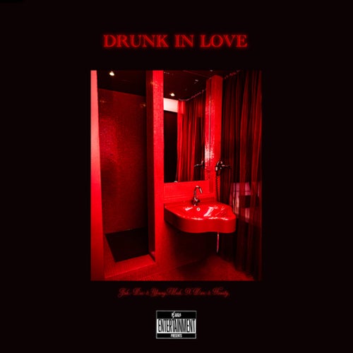 Drunk in Love