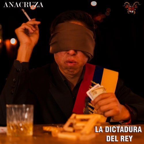 La Dictadura del Rey