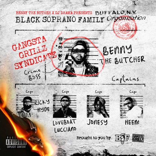 Benny the Butcher & DJ Drama Presents Black Soprano Family