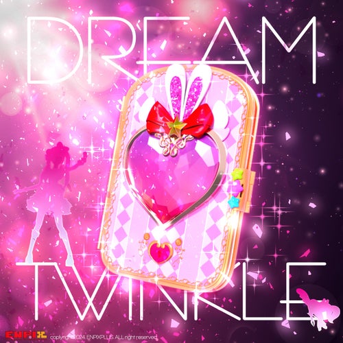 Dream Twinkle