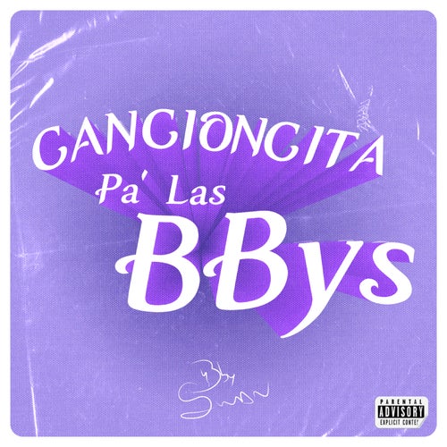 Cancioncita Pa' Las BBys