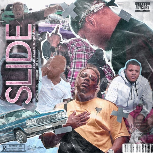 Slide (feat. Frvrjaycee & T.O Jefe)